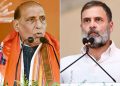 Rahul Gandhi : राहुल गांधी पर भड़क गए रक्षामंत्री राजनाथ सिंह, आर्मी चीफ को लेकर बिगड़ गई बात