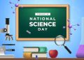 National Science Day : डॉ. रमन ने दुनिया को दिखाई नई राह! आज भी याद किया जाता है साइंस का वो दिन