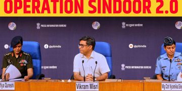 Operation Sindoor : ऑपरेशन सिंदूर पर विदेश मंत्रालय का बयान, “लाहौर का डिफेंस सिस्टम तबाह”