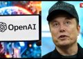 मस्क से आगे निकला OpenAI,कंपनी की वैल्यूएशन पहुंची 500 बिलियन डॉलर !