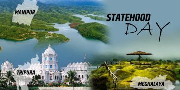 21 जनवरी : 54 साल के हुए मेघालय, मणिपुर और त्रिपुरा